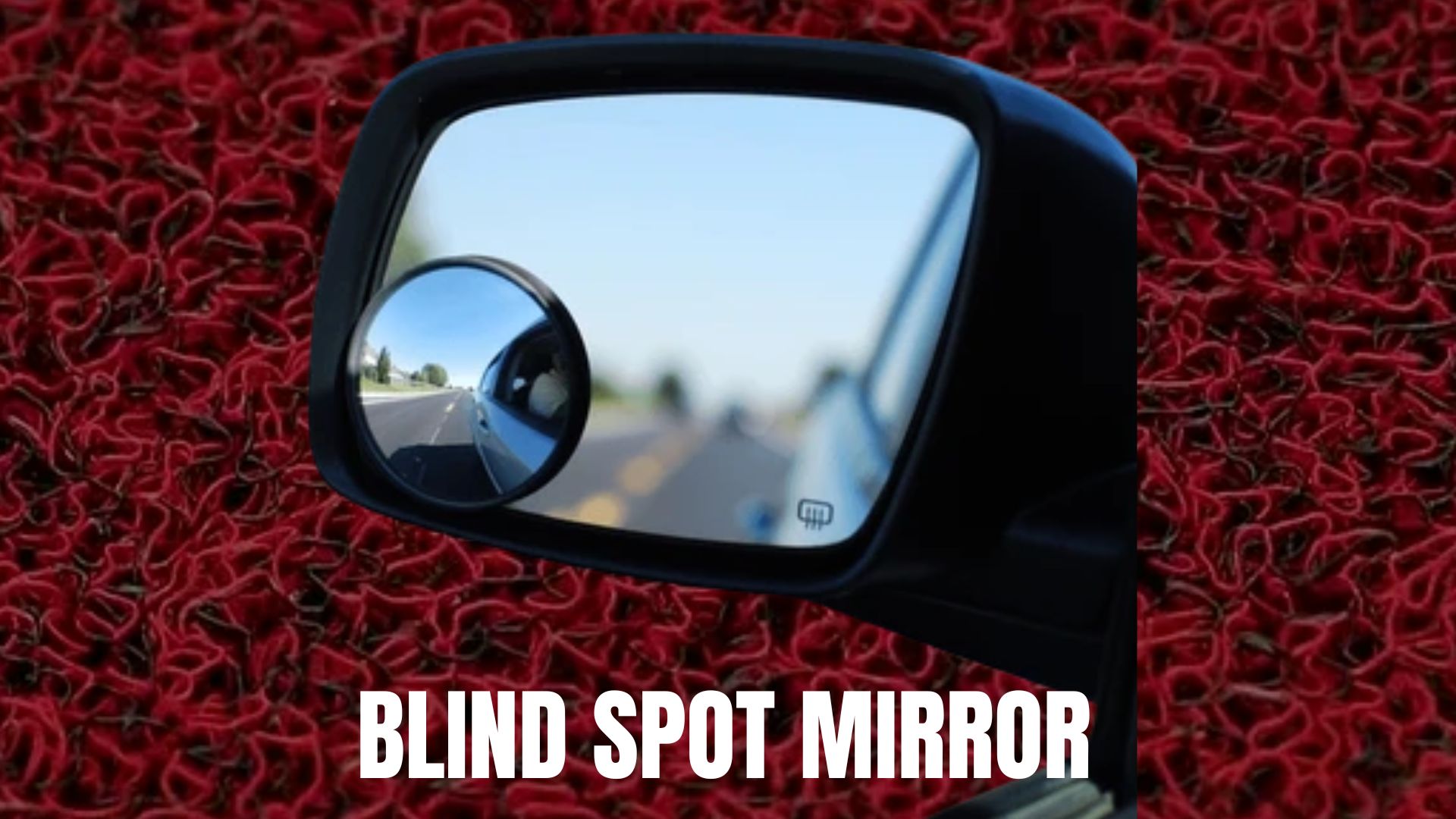 Blind Spot Mirror 1